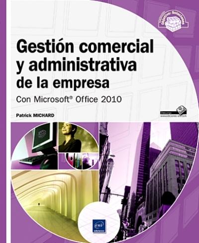 Gestión comercial y administrativa de la empresa. 