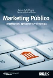 Marketing Público "Investigación, aplicaciones y estrategia". 