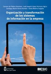 Organización y transformación de los sistemas de información en la empresa "EN LA EMPREAS"