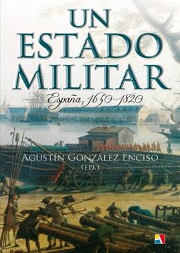 Un estado militar, 1650-1820 "España"