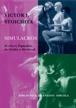 Simulacros. El efecto Pigmalión: de Ovidio a Hitchcock. 