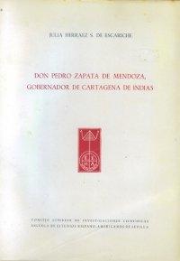 Don Pedro Zapata de Mendoza, gobernador de Cartagena de Indias