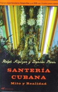 Santería cubana. Mito y realidad (Incluye DVD)