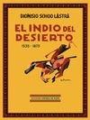 El indio del desierto.