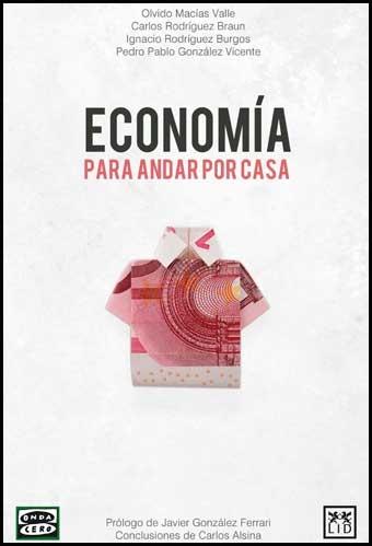 Economía para andar por casa. 