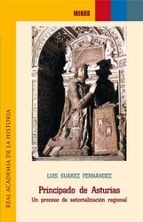 Principado de Asturias. Un proceso de señoralización regional. 