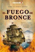 El fuego de bronce