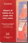 Galeno "Sinopsis de Galeno de su propia obra sobre pulsos". 