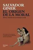 El origen de la moral "Ética y valores en la sociedad actual"