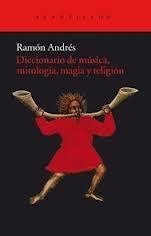 Diccionario de música, mitología, magia y religión.