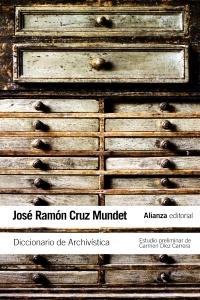 Diccionario de archivística. 