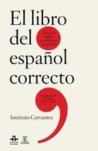 El libro del español correcto. Claves para hablar y escribir bien en español.