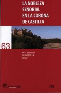 La nobleza señorial en la Corona de Castilla. 