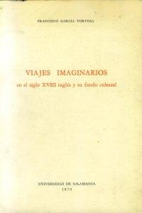 Viajes imaginarios en el siglo XVIII inglés y su fondo cultural