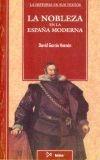La Nobleza en la España Moderna "(La Historia en sus textos)"