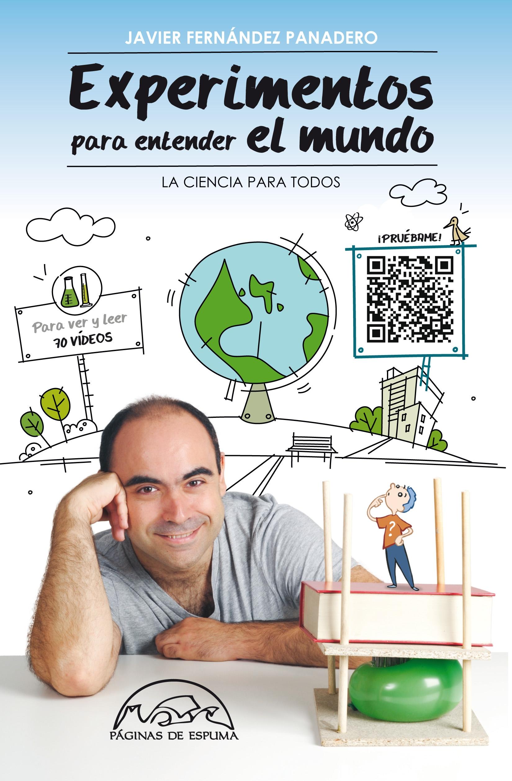 · El mundo de Max. La ciencia para todos · Fernández Panadero, Javier ...