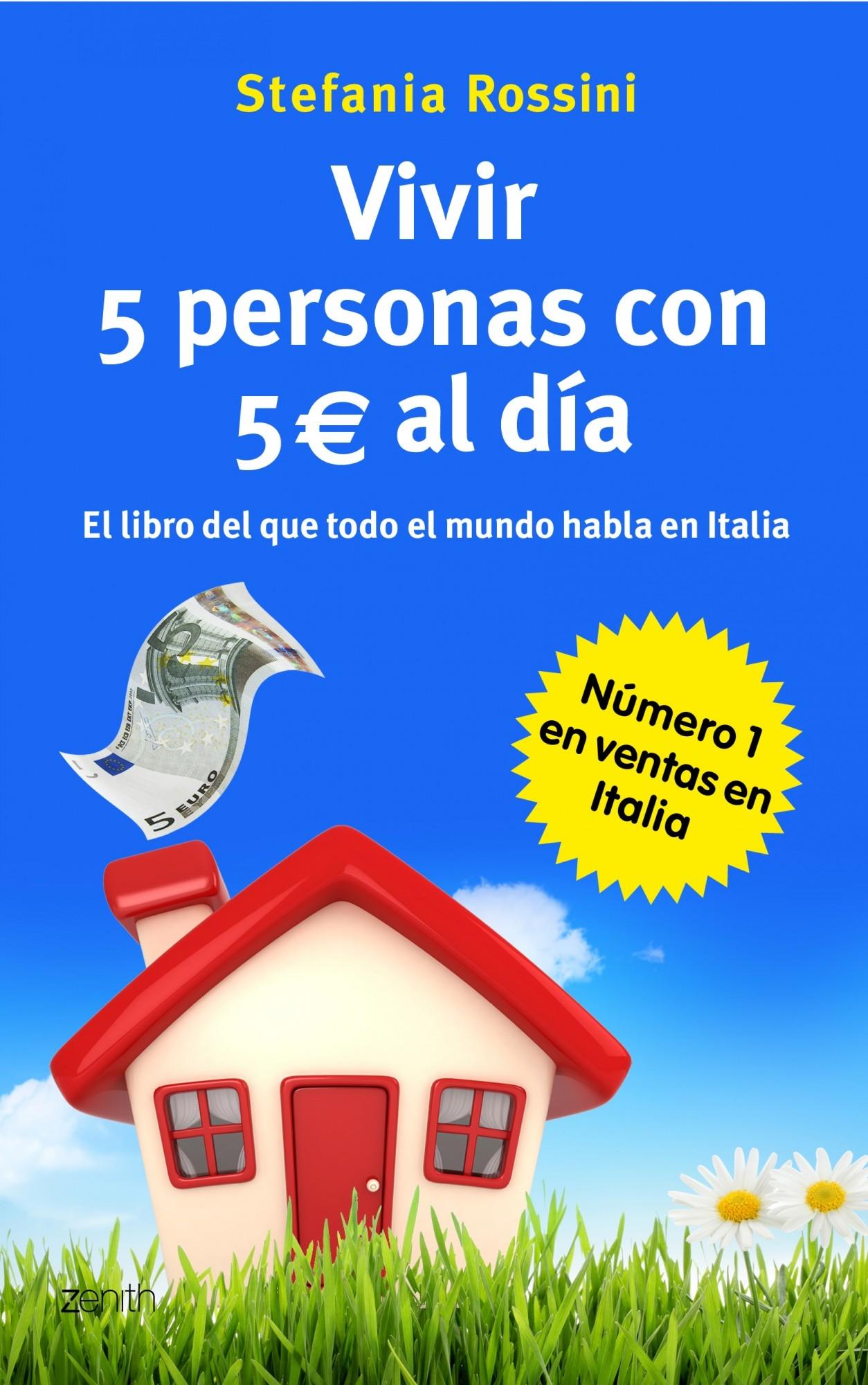 Vivir 5 personas con 5 euros al día. 