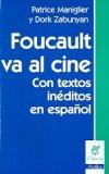 Foucault va al cine. Con textos inéditos en español. 