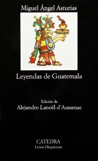 Leyendas de Guatemala. 