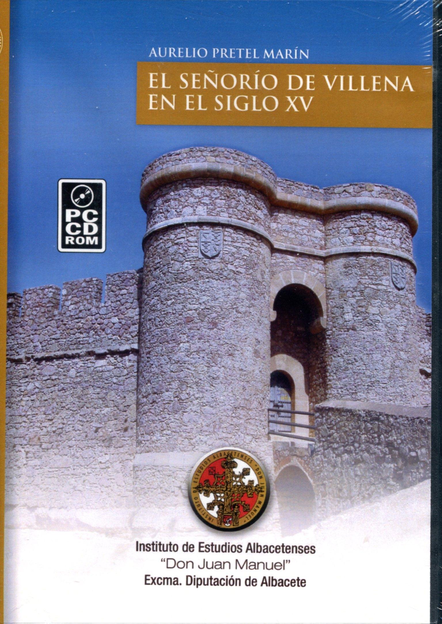 El Señorío de Villena en el siglo XV