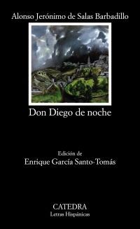 Don Diego de noche. 