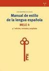 Manual de estilo de la lengua española "MELE 4"