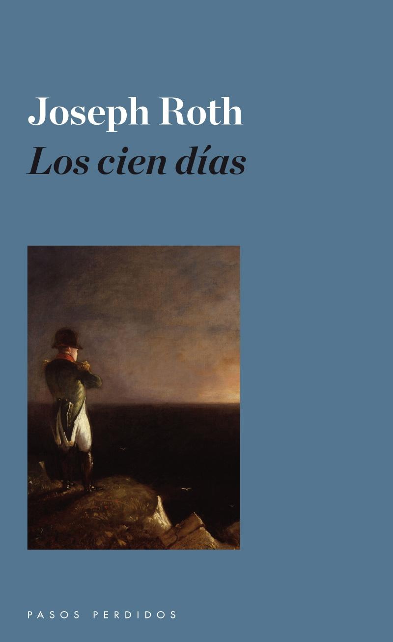 Los cien días.