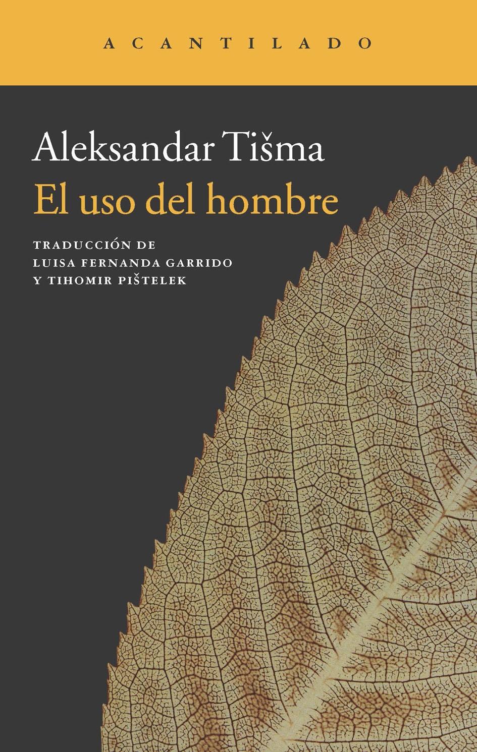 El uso del hombre. 