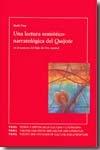Una lectura semiótico-narratológica del Quijote en el comienzo del Siglo de Oro español.