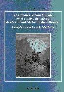 Los ideales de Don Quijote en el cambio de valores desde la Edad Media hasta el Barroco "La utopía restaurativa de la Edad de Oro". 