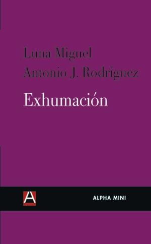 Exhumacion. 