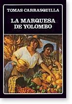 La marquesa de Yolombó. 