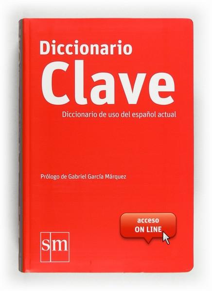 Diccionario Clave: diccionario de uso del español actual