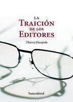 La traición de los editores. 