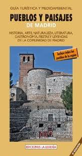 Pueblos y paisajes de Madrid. 