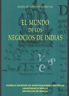 El mundo de los negocios de Indias: El mundo de los negocios de Indias: Las familias Álvarez Campana. 