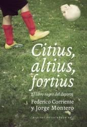 Citius, altius, fortius "El libro negro del deporte"