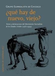 ¿¡ Qué hay de nuevo, viejo ? "Textos y declaraciones del movimiento surrealista de".