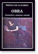 Obra (Narrativa, Ensayos, Cartas) (Teresa de la Parra). 