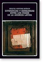 Diferencias y semejanzas entre los países de la América Latina. 