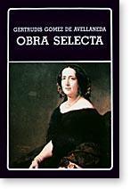 Obra selecta (Gertrudis Gómez de Avellaneda)