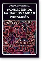 Fundación de la nacionalidad panameña