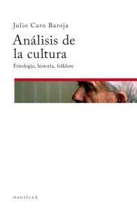 Análisis de la cultura. Etnología, historia, folklore