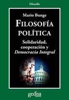 Filosofía política "Solidaridad, cooperación y Democracia Integral"