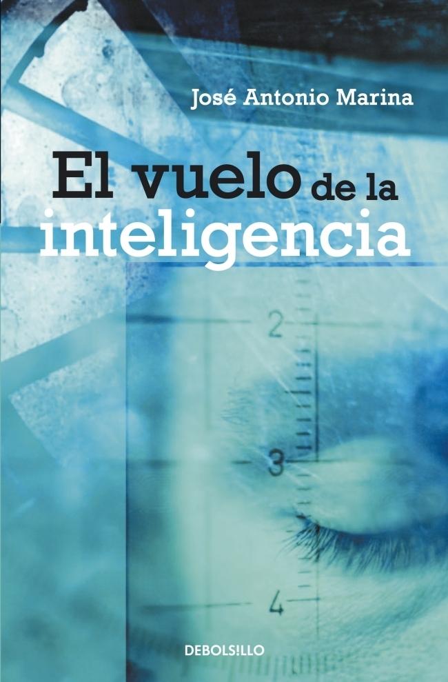 El vuelo de la inteligencia.