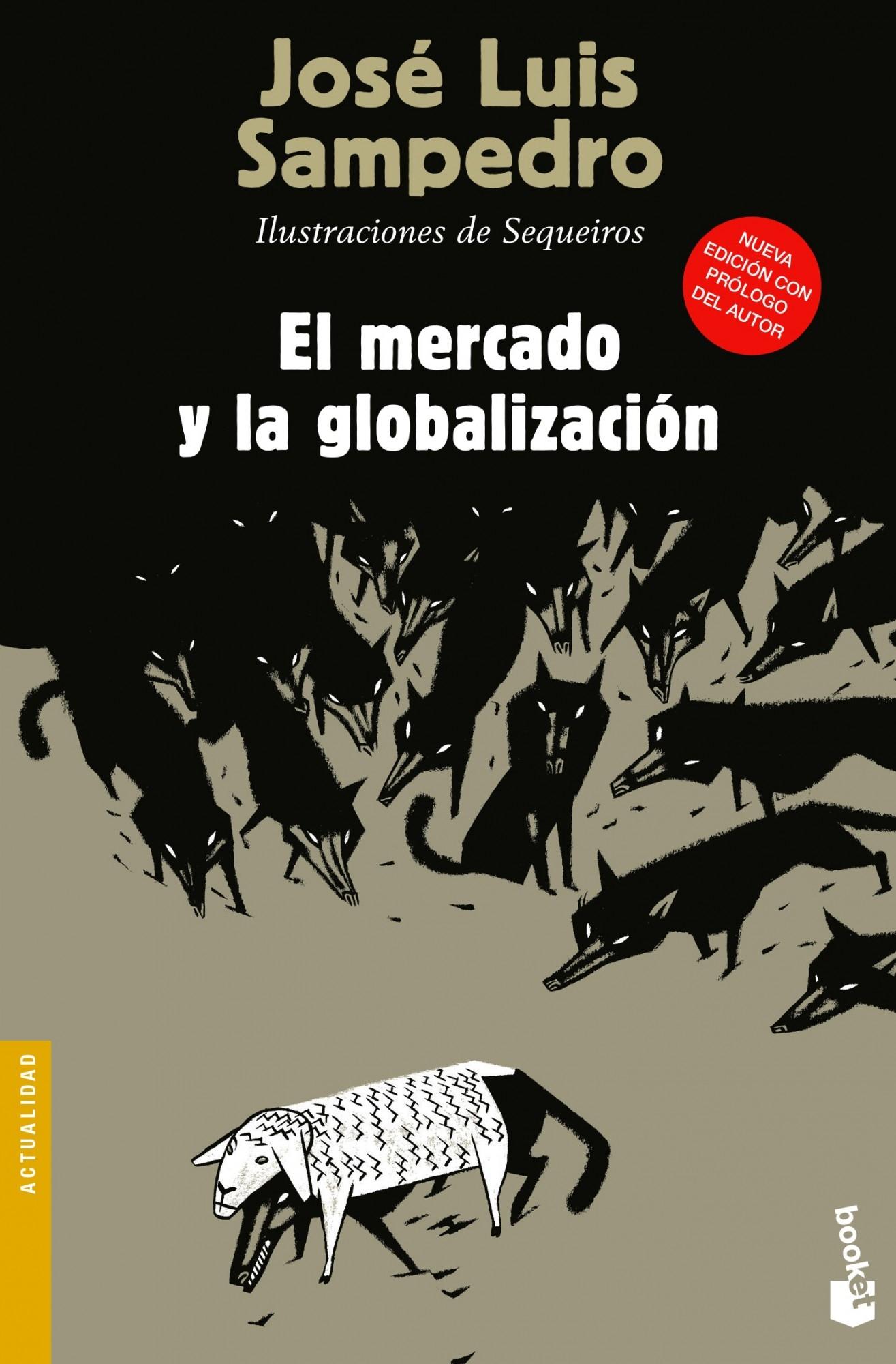 El mercado y la globalización. 