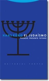 El judaísmo "Pasado, presente y futuro".