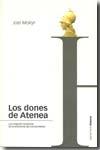 Los dones de Atenea "Los orígenes históricos de la economía del conocimiento"