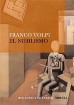 El nihilismo.