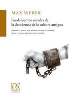 Fundamentos sociales de la decadencia de la cultura antigua. 